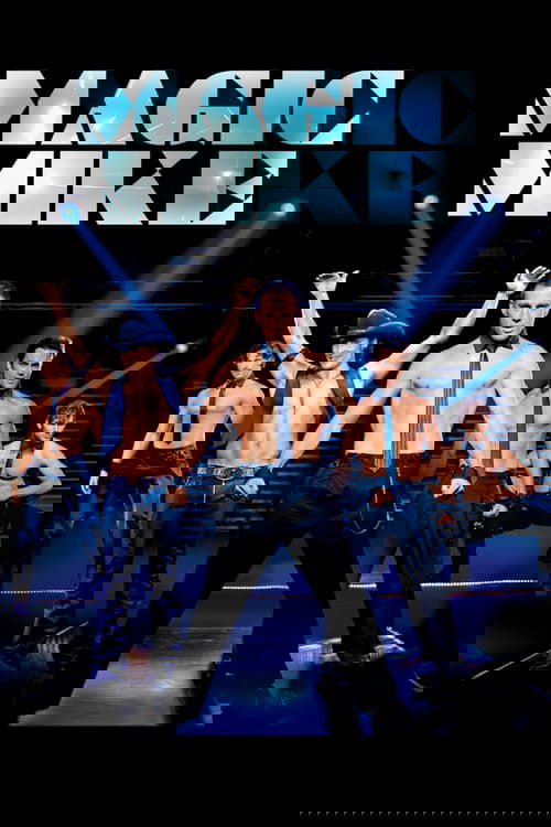 Magic Mike постер