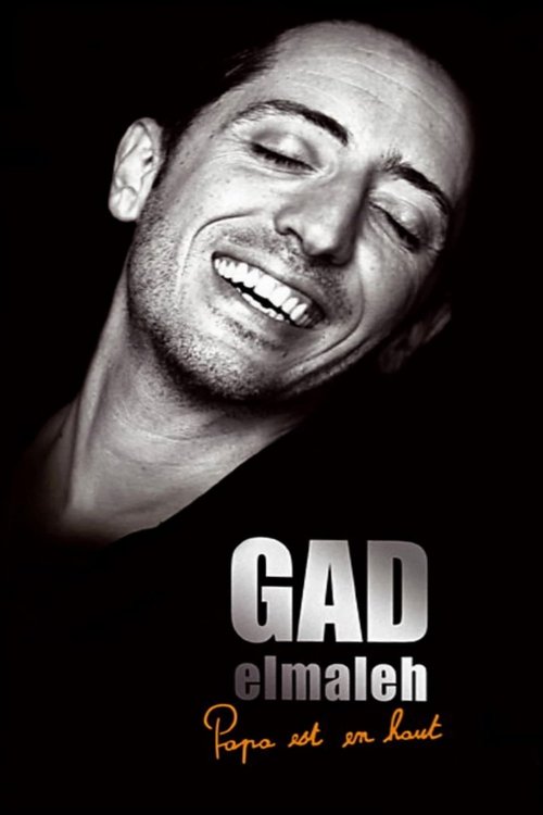 Gad Elmaleh - Papa est en haut постер