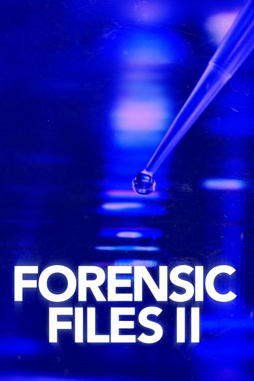 Forensic Files II постер