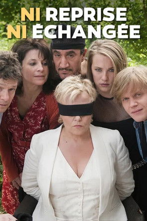 Ni reprise, ni échangée постер
