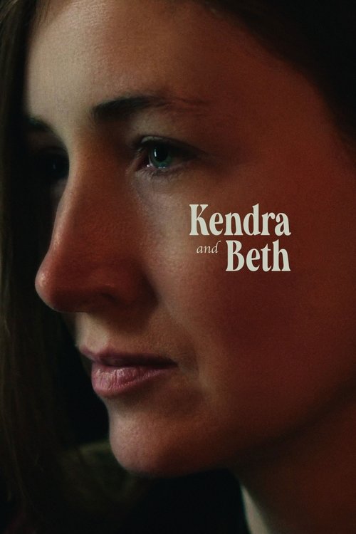 Kendra and Beth постер