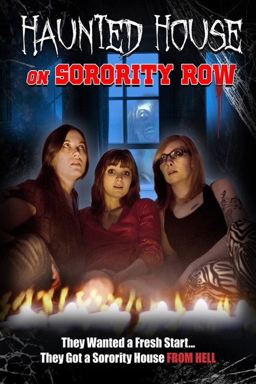 Haunted House on Sorority Row постер
