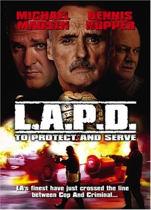 L.A.P.D.: To Protect And To Serve постер