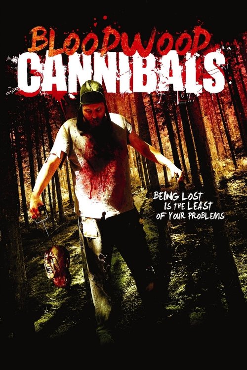 Bloodwood Cannibals постер