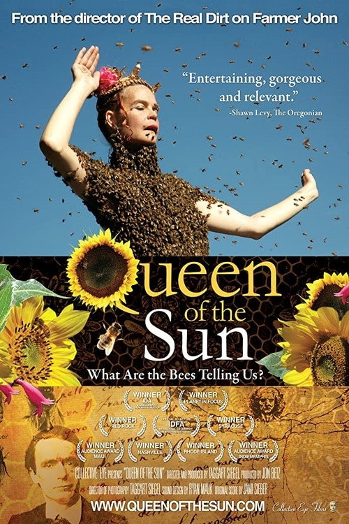 Queen of the Sun: What Are the Bees Telling Us?‎ постер