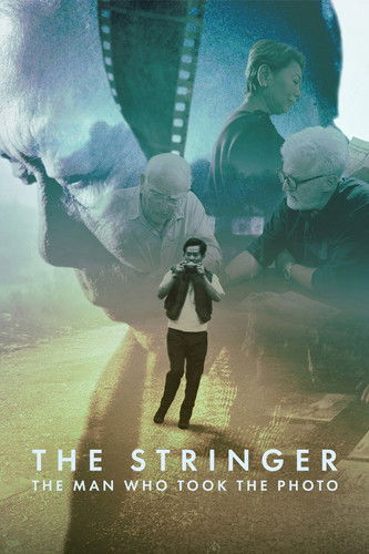 The Stringer: The Man Who Took the Photo постер