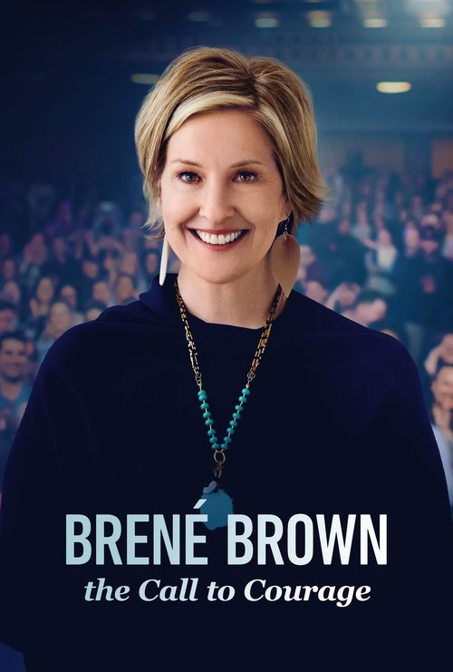 Brené Brown: The Call to Courage постер