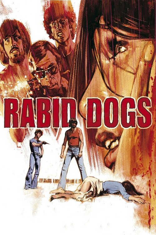 Rabid Dogs постер