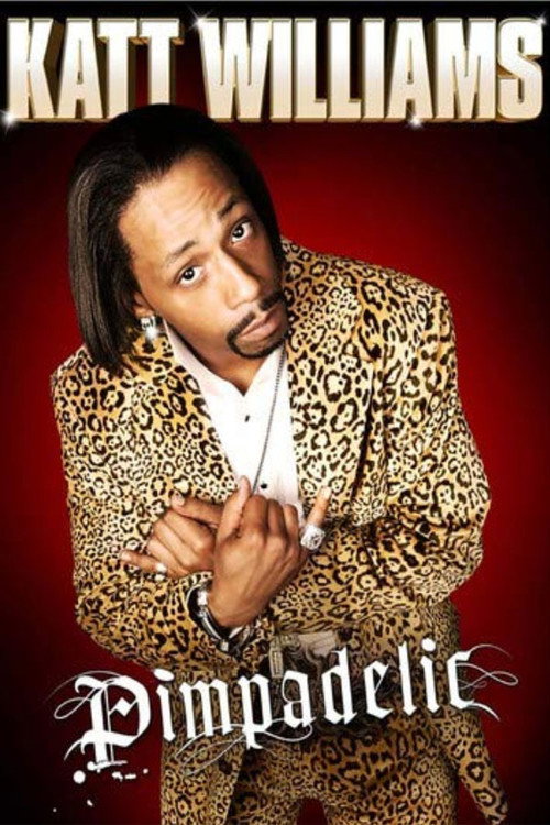 Katt Williams: Pimpadelic постер