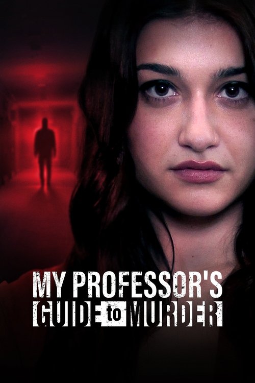 My Professor's Guide to Murder постер