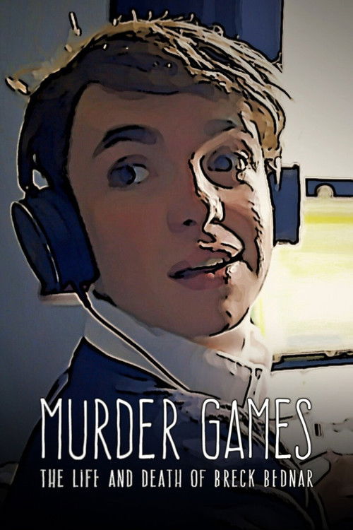 Murder Games: The Life and Death of Breck Bednar постер