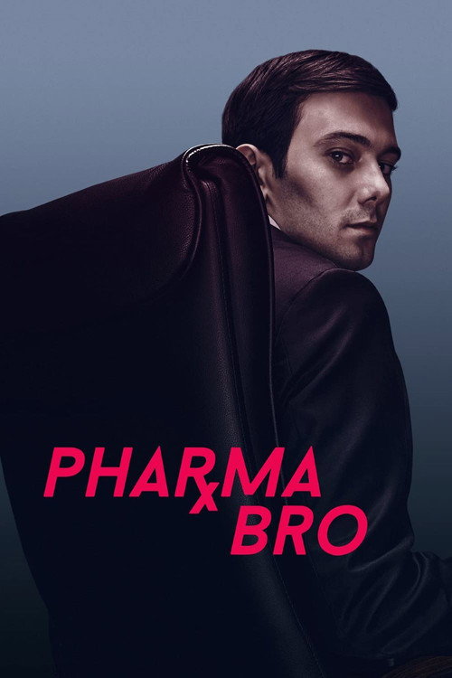 Pharma Bro постер