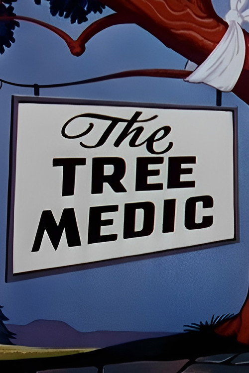 The Tree Medic постер