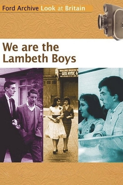 We Are the Lambeth Boys постер