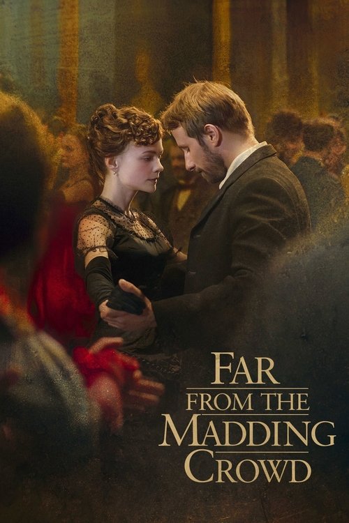 Far from the Madding Crowd постер