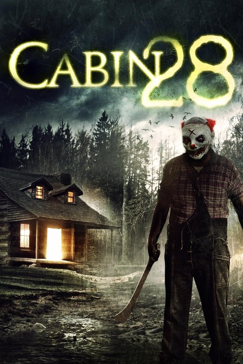 Cabin 28 постер