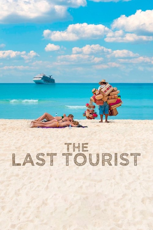 The Last Tourist постер