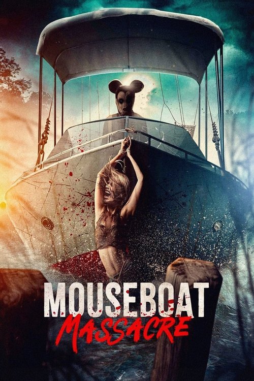 Mouseboat Massacre постер