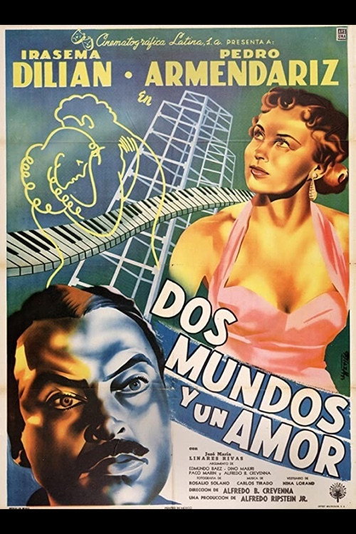 Dos mundos y un amor постер