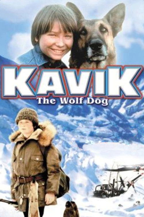 The Courage of Kavik, the Wolf Dog постер