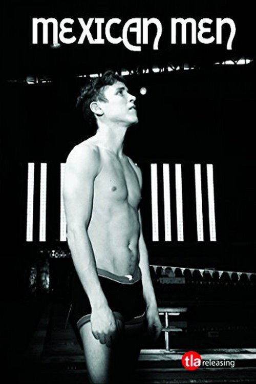 Mexican Men постер
