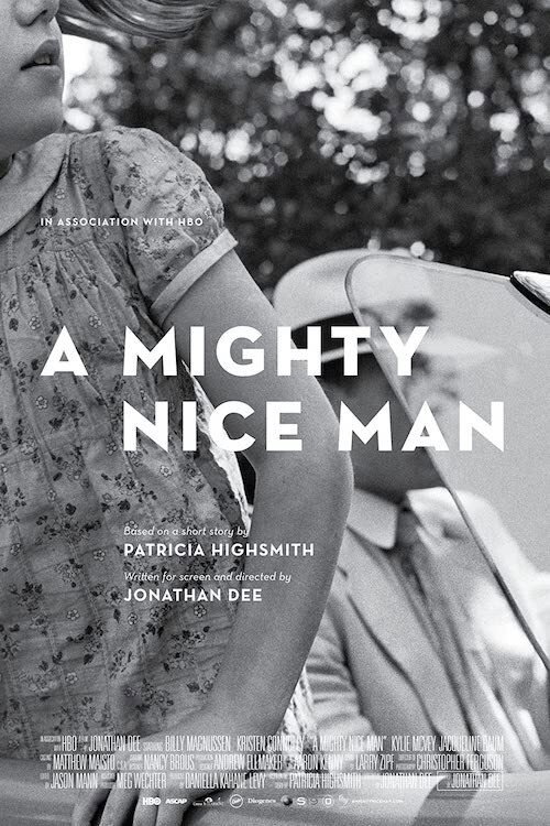 A Mighty Nice Man постер