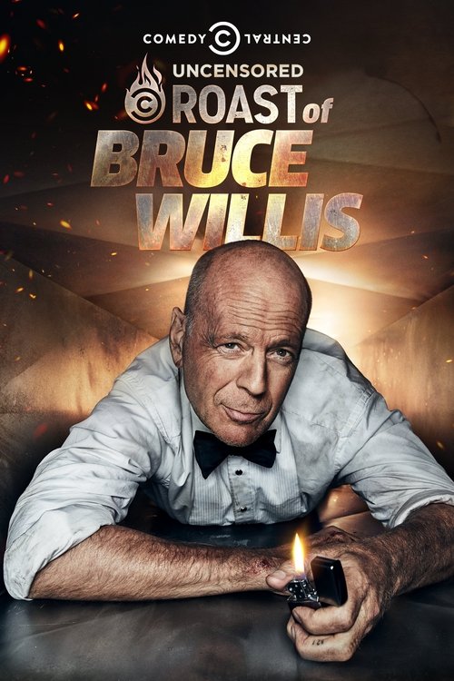 Comedy Central Roast of Bruce Willis постер