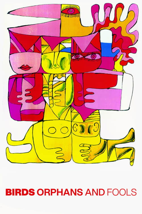 Birds, Orphans and Fools постер
