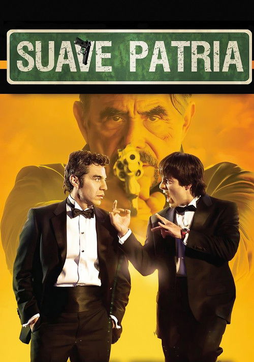 Suave Patria постер
