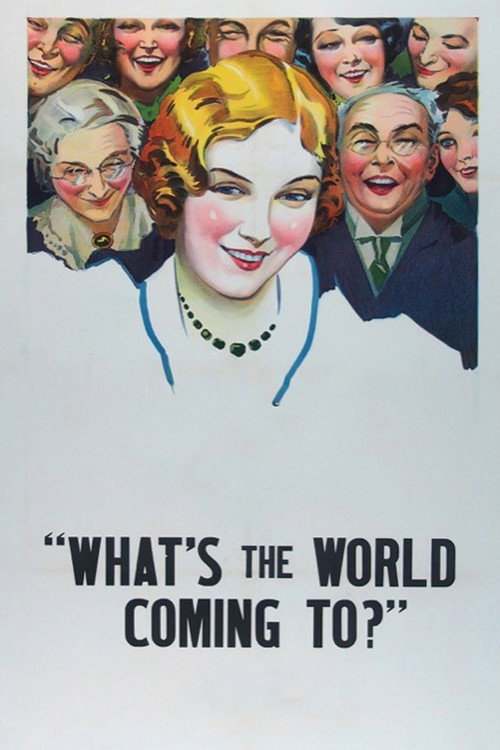 What's the World Coming To? постер