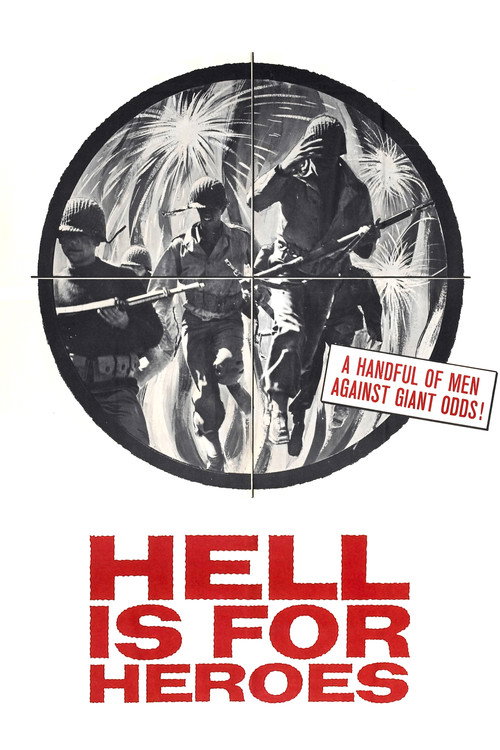 Hell Is for Heroes постер