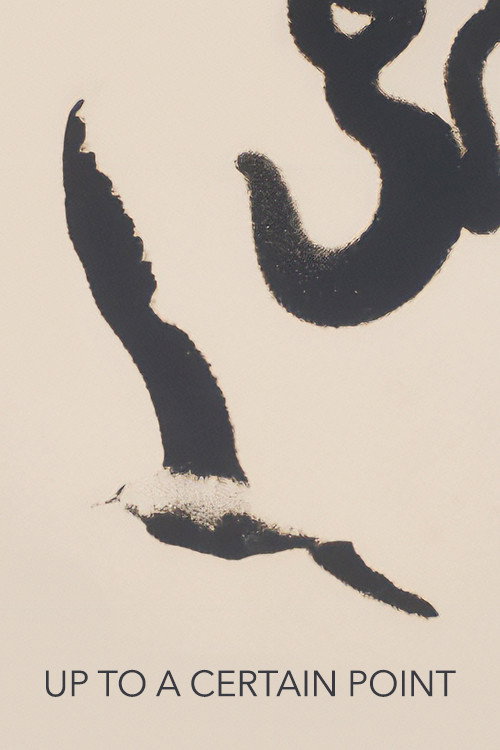 Up to a Certain Point постер