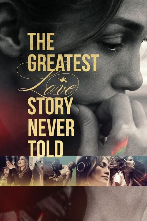 The Greatest Love Story Never Told постер