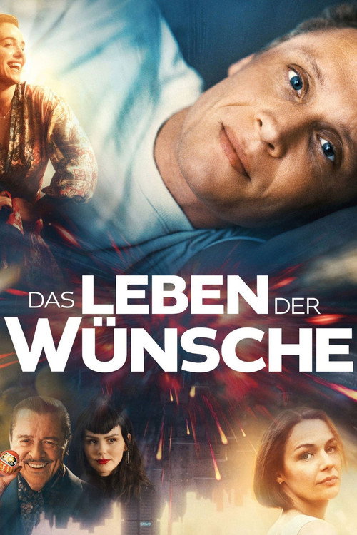 Das Leben der Wünsche постер