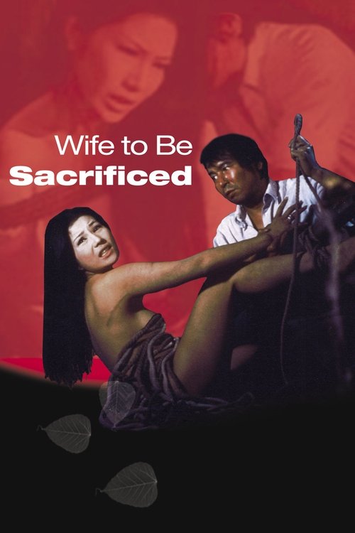 Wife to Be Sacrificed постер
