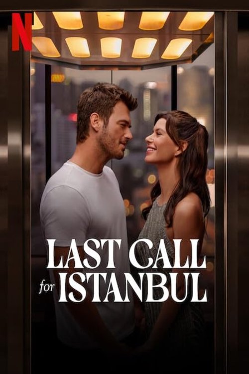Last Call for Istanbul постер