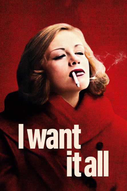 I Want It All постер