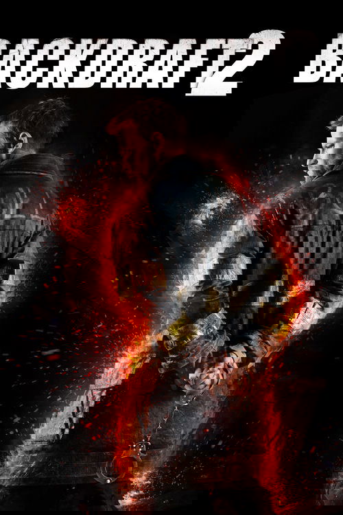 Backdraft 2 постер