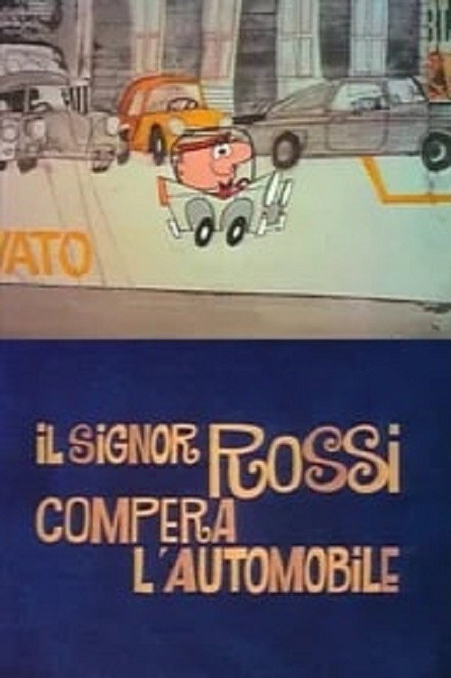 Mister Rossi Buys a Car постер
