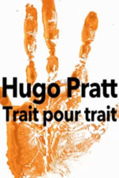 Hugo Pratt, trait pour trait постер
