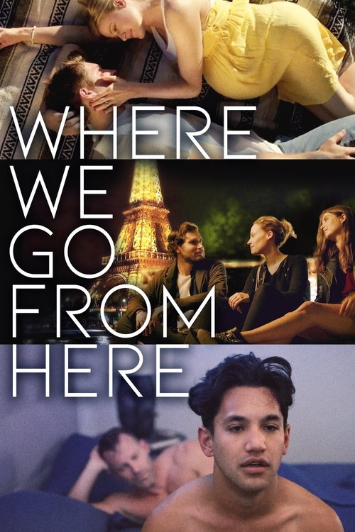Where We Go from Here постер