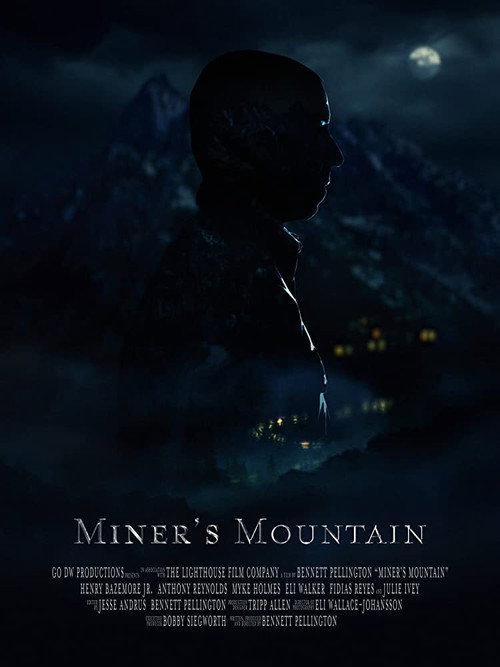 Miner's Mountain постер