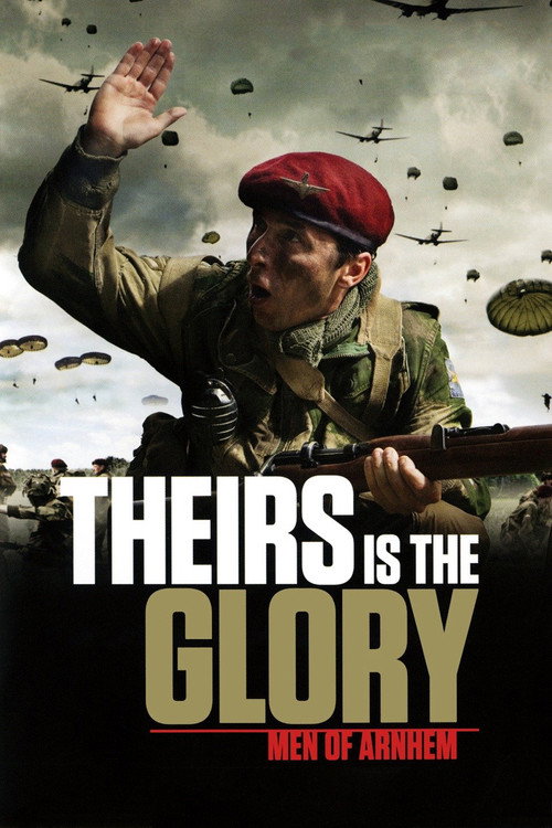 Theirs Is the Glory постер
