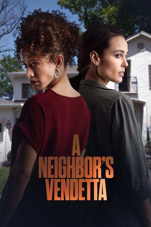 A Neighbor's Vendetta постер