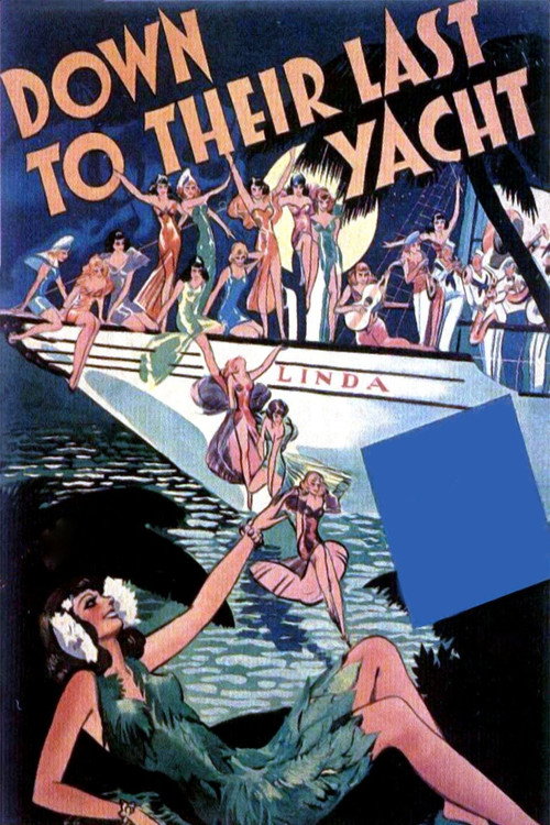 Down to Their Last Yacht постер