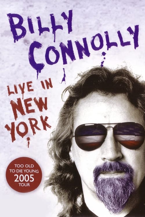 Billy Connolly: Live in New York постер