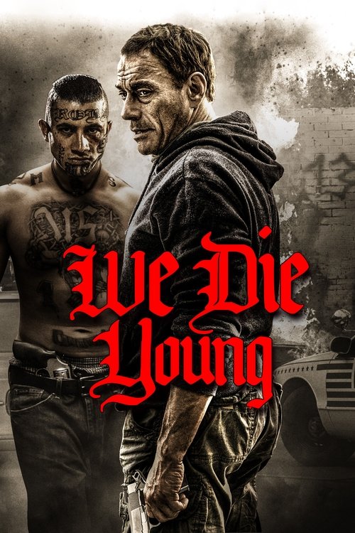 We Die Young постер