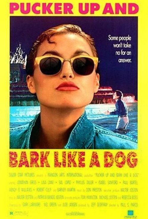 Pucker Up and Bark Like a Dog постер