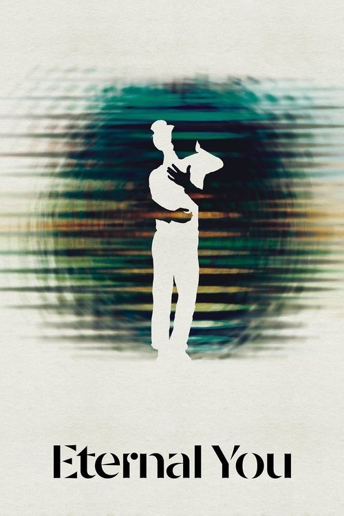 Eternal You постер