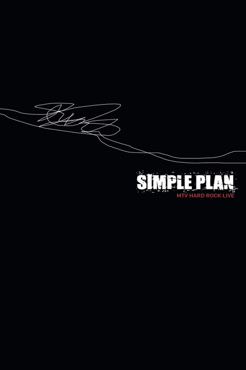 Simple Plan - MTV Hard Rock Live постер